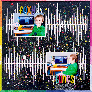 Foxy Tunes Layout by Paige Evans