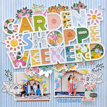 Garden Shoppe Weekend Layout by Paige Evans