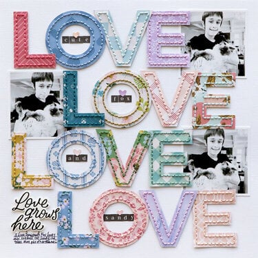 LOVE LOVE LOVE LOVE Layout by Paige Evans