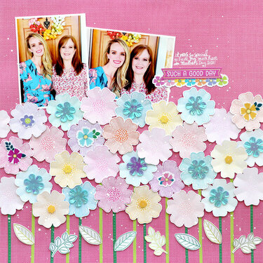 Such a Good Day Layout by Paige Evans