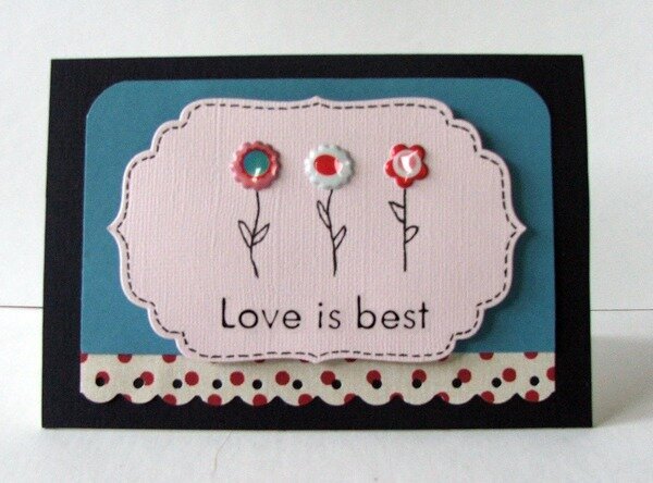 Love is best card Card-a-day Challenge