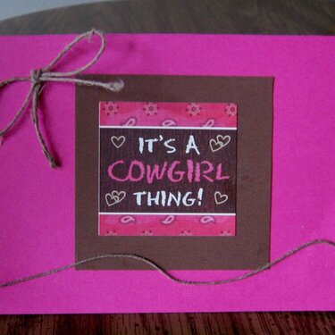 It&#039;s A Cowgirl Thing-- Kara