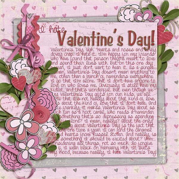 I Hate Valentine&#039;s Day