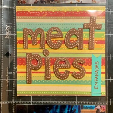 Meat pies project life page 1