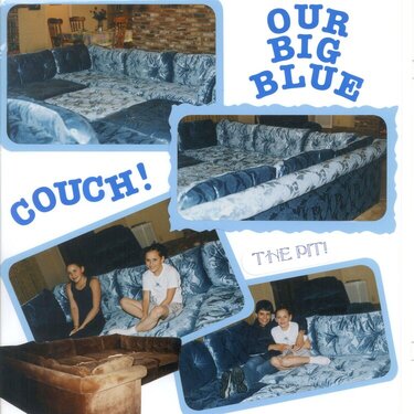 Our Big Blue Couch