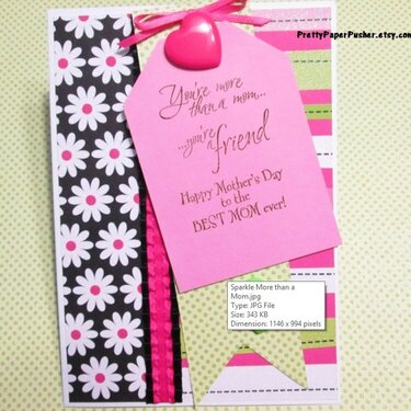 Sparkly BEST MOM EVER Mothers Day Card - You&#039;re more than a mom... you&#039;re a friend