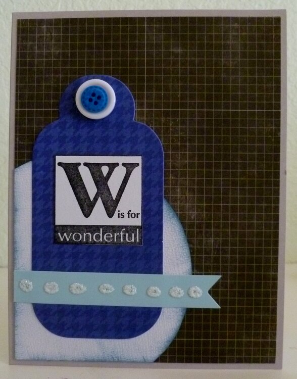 W is for Wonderful
