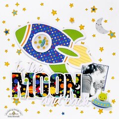 To the moon and back *Doodlebug Design DT*
