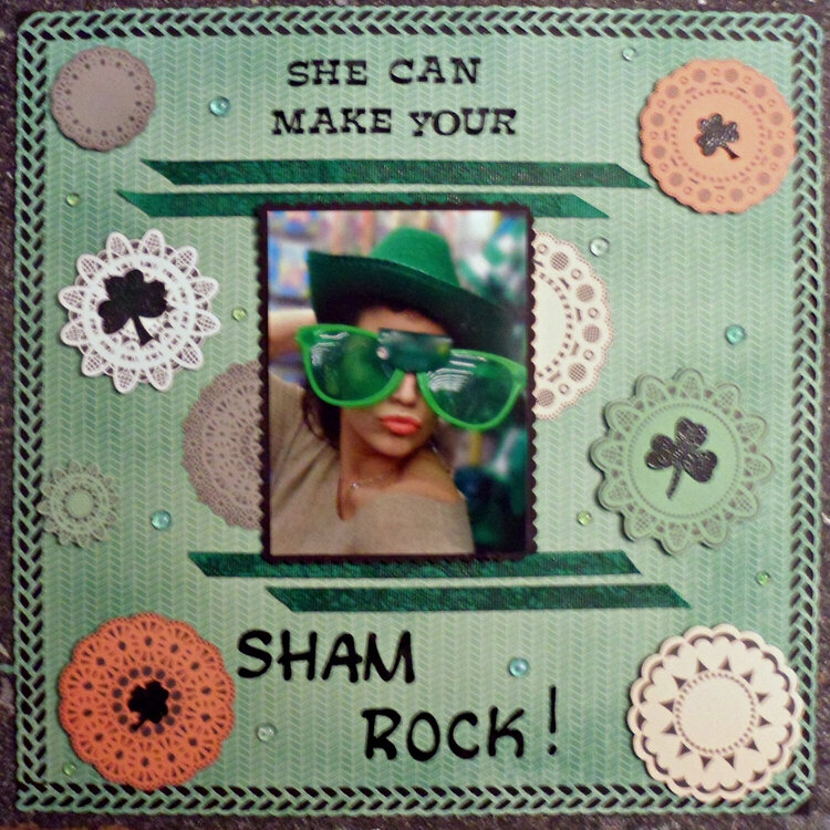 She can make your sham rock!!