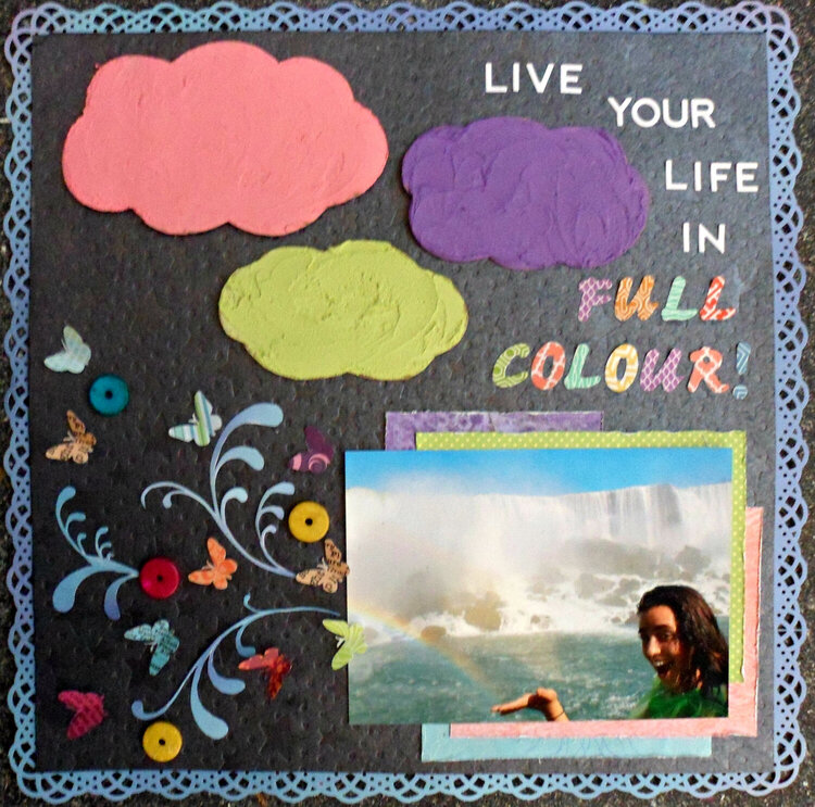 Live Your Life in Full Colour!