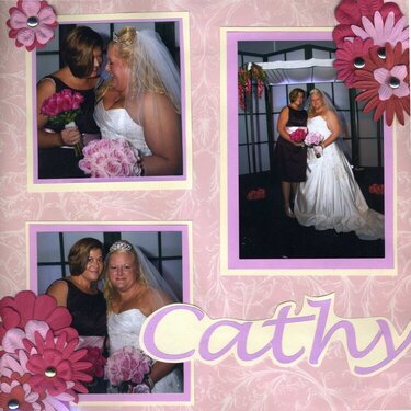 Cathy My VERY Best Friend and Bridesmaid