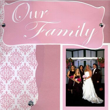 Our Family (Bride)