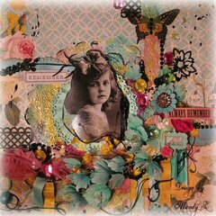 REMEMBER - ALWAYS REMEMBER ~Scraps of Elegance~ DT project - "Whimsy" June Kit
