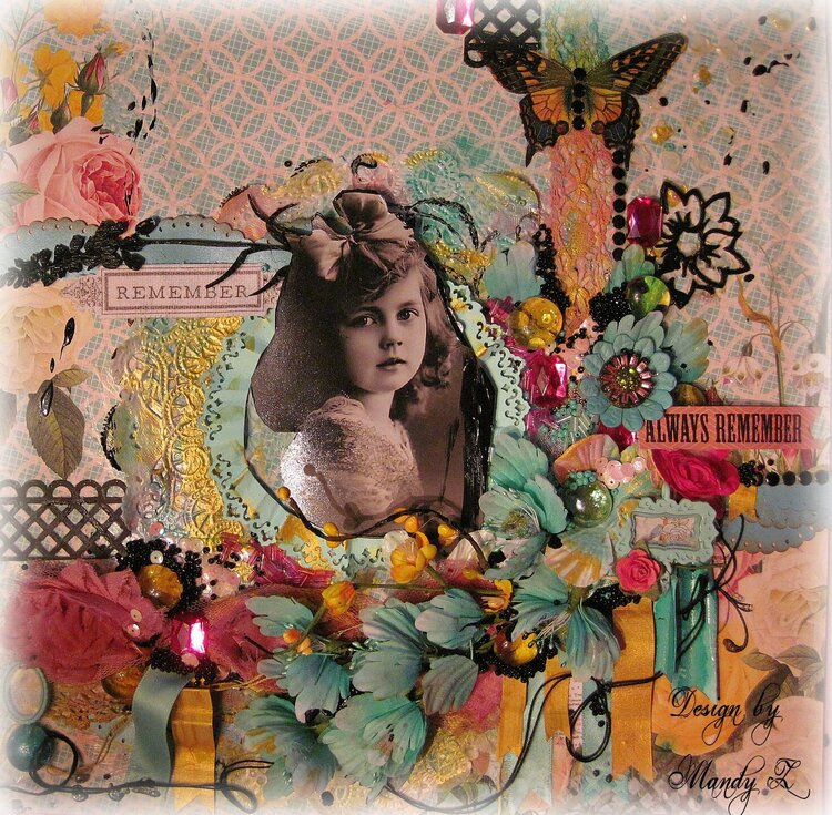 REMEMBER - ALWAYS REMEMBER ~Scraps of Elegance~ DT project - &quot;Whimsy&quot; June Kit