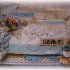 HAPPY BIRTHDAY CARD ~Scraps of Elegance~ DT Project June Kit