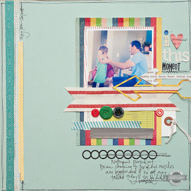 I &quot;heart&quot; this moment {Studio Calico July Kit}