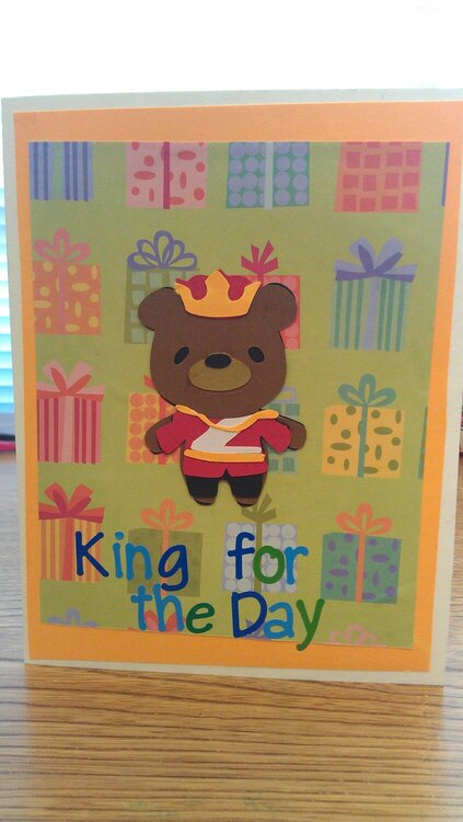 King for the day Birthday Card