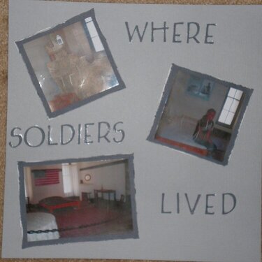 Where Soldiers Lived