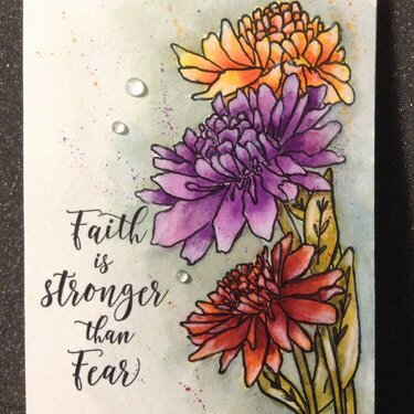 Faith Is Stronger Than Fear