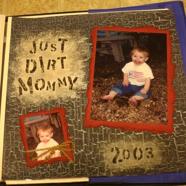 Just Dirt Mommy 2003