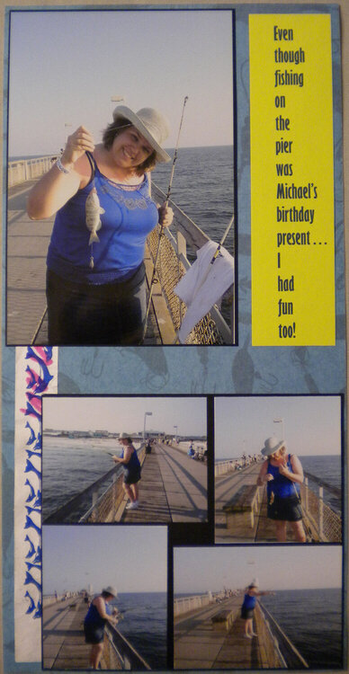 ME... Fishing on the Pier