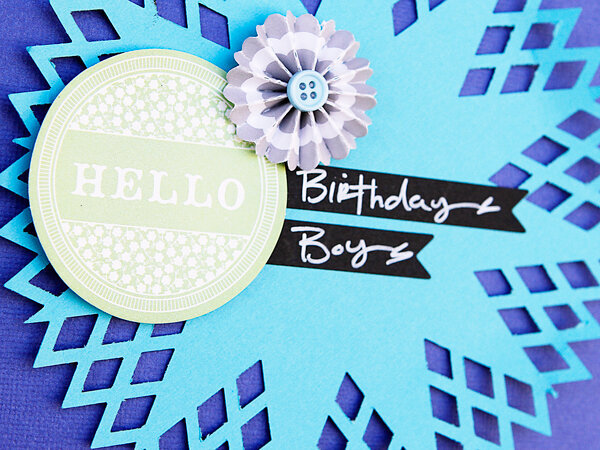 Hello Birthday Boy Close up *American Crafts*