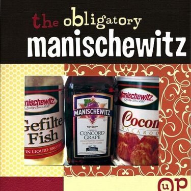 The Obligatory Manischewitz [Journaling Challenge #13]