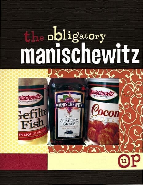 The Obligatory Manischewitz [Journaling Challenge #13]