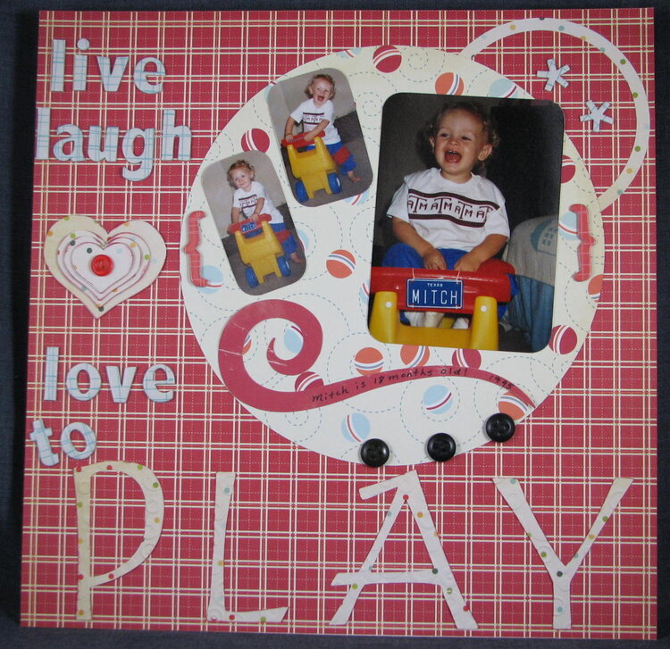 Live Laugh Love to Play