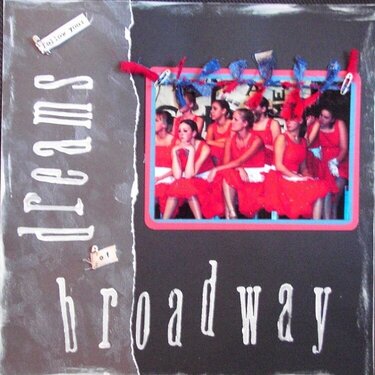 Follow Your Dreams of Broadway