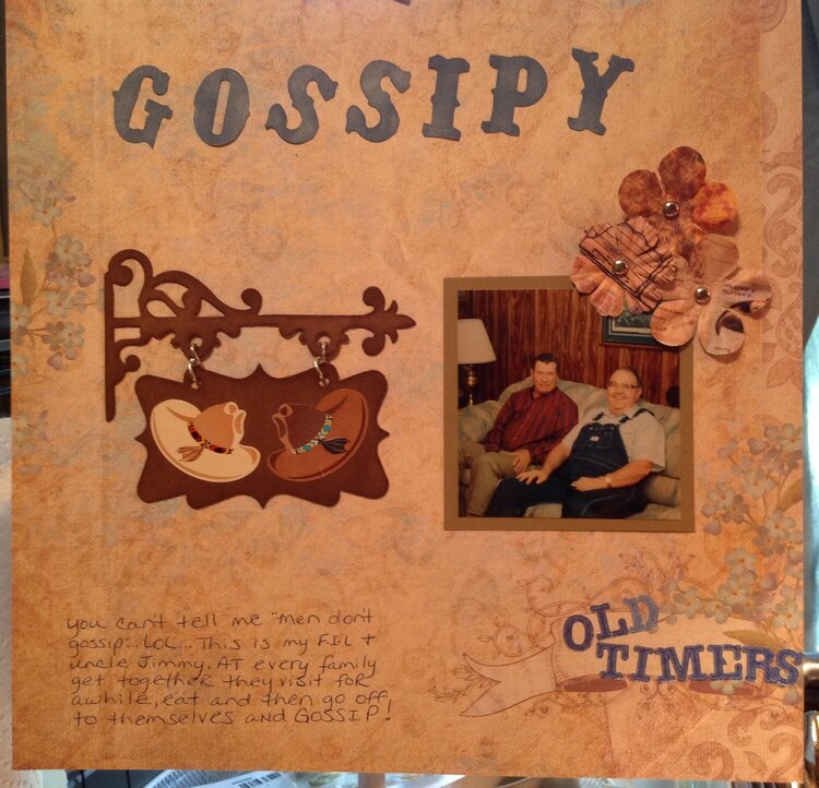 GOSSIPY...old timers