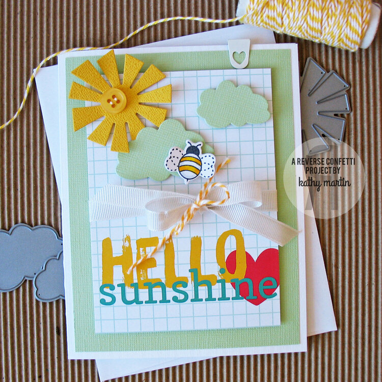 Hello Sunshine- Reverse Confetti