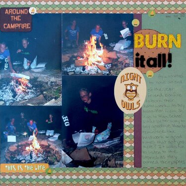Burn it all!