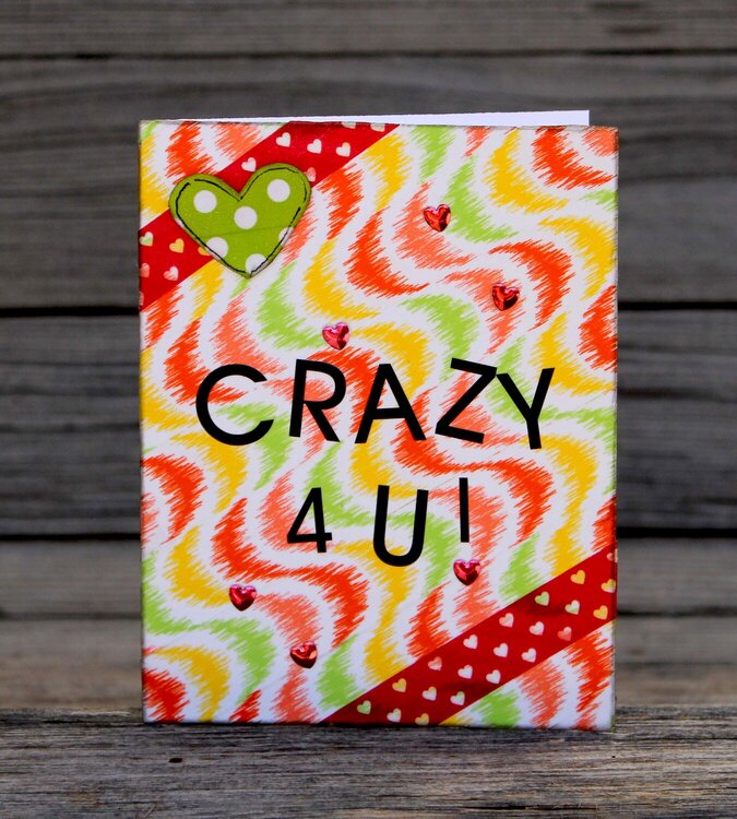 Crazy 4 U! card