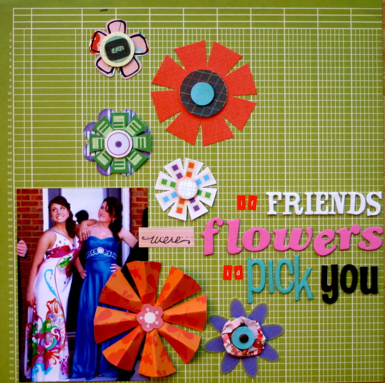 If Friends were Flowers...