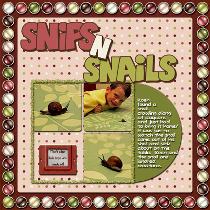 Snips N Snails