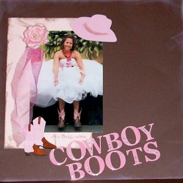 The Bride Wore Cowboy Boots