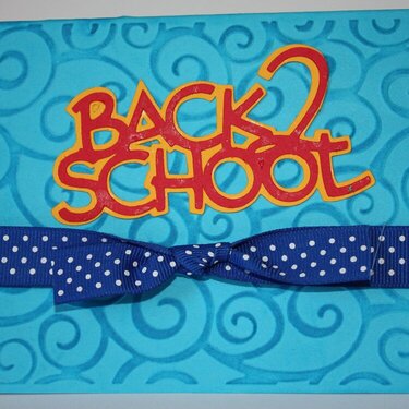 Back 2 school card