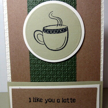 I Like You a Latte
