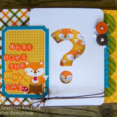 What does the Fox say? *My Creative Scrapbook Kit
