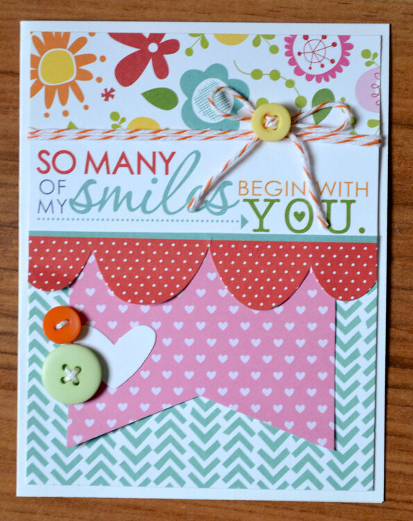 So many of my smiles begin with you card