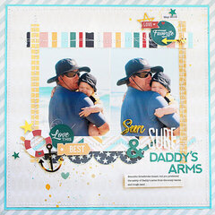 Sun, Surf & Daddy's Arms  *Pink Paislee*