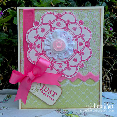 Doily Card &quot;Just Because&quot;