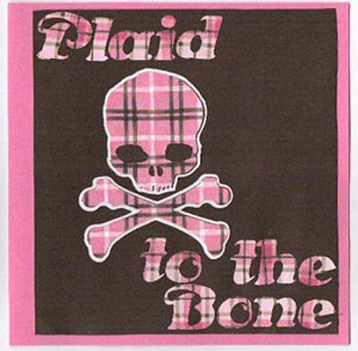Plaid to the Bone
