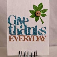 Give Thanks Everyday *Silhouette*