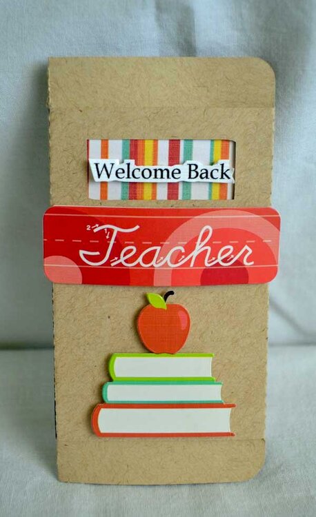 Welcome Back Teacher *Samantha Walker*