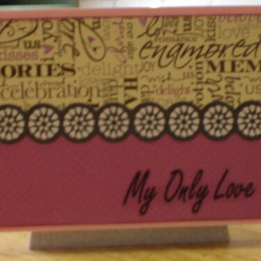 &quot;My Only Love&quot; Card for OWH