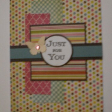 &quot;Just For You&quot; Card for OWH
