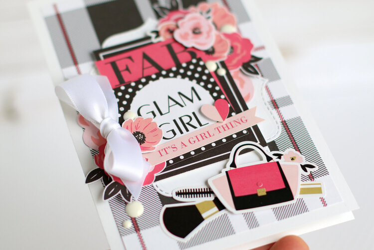 &quot;Glam Girl&quot; card