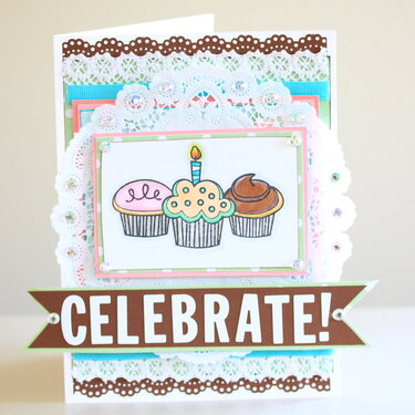 Celebrate stamped and layered birthday card
